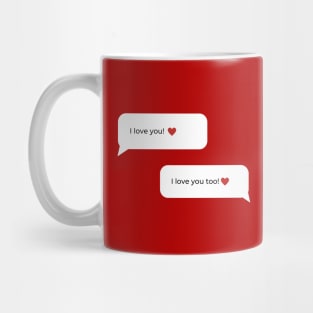 I Love You Love Valentine Mug